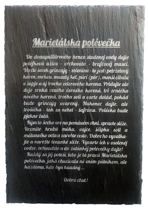 Bridlicová tabuľka s originálnym receptom na slávnu marietálsku polévečku